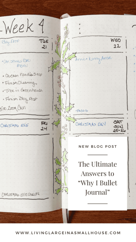 pinterest pin with an overlay that says "the ultimate answers to why I bullet journal" with a background picture of a bullet journal