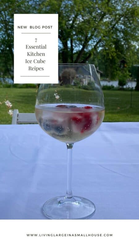 pinterest graphic with a picture of a wine glass with wine and berry cubes. The overlay says "7 essential kitchen ice cube recipes"