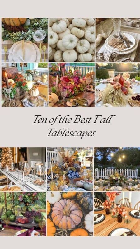 pinterest graphic for 10 home decor bloggers fall tables capes