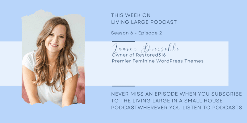 pinterest graphic for Living Large Podcast with Lauren Dierschke