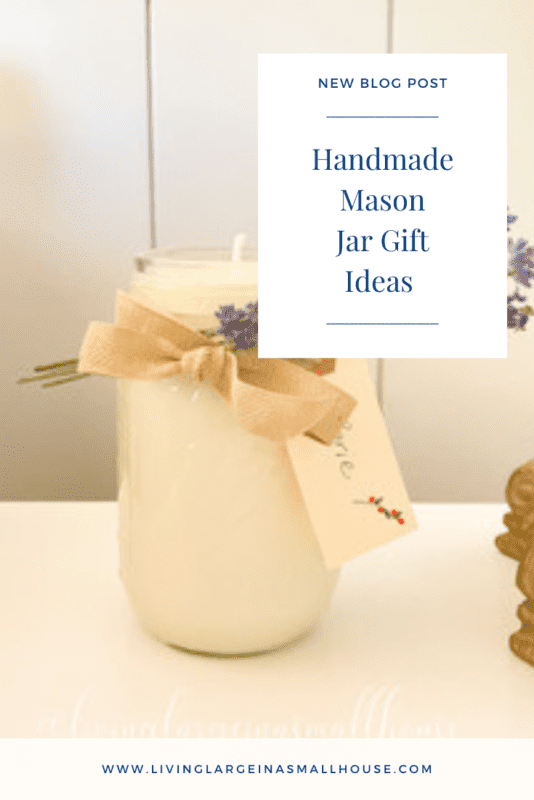 DIY Mason Jar Gift Ideas