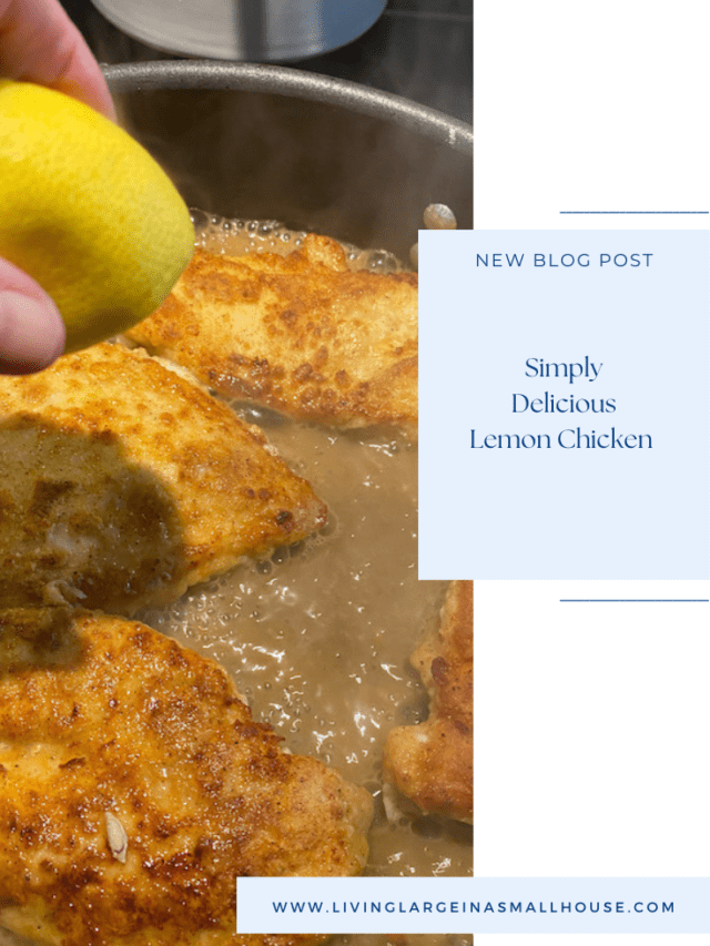 pinterest graphic with an overlay that reads "Simply Delicious Lemon Chicken"