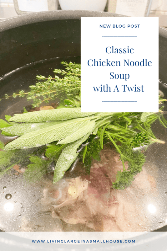pinterest graphic with a picture of chicken bones in stock pot with the overlay that reads "classic chicken noodle soup with a twist"