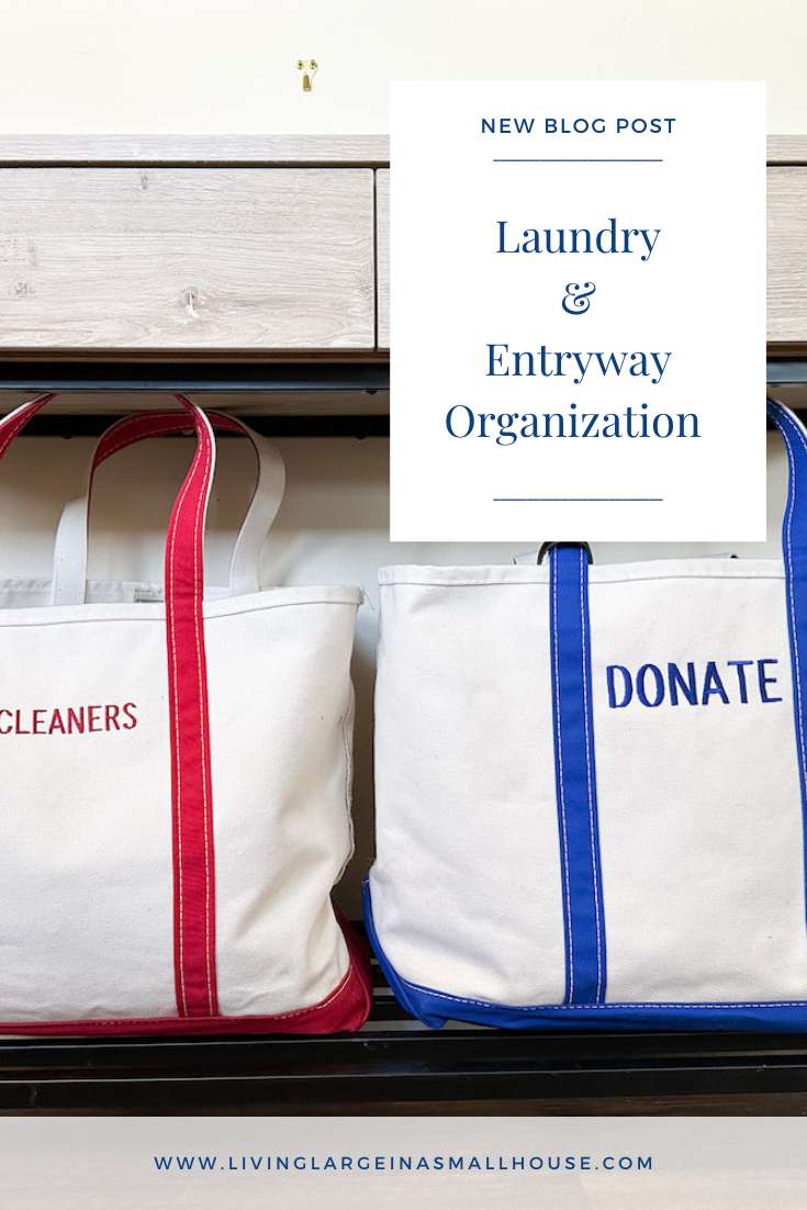 pinterest graphic with an overlay that reads "Laundry and Entryway Organizing"