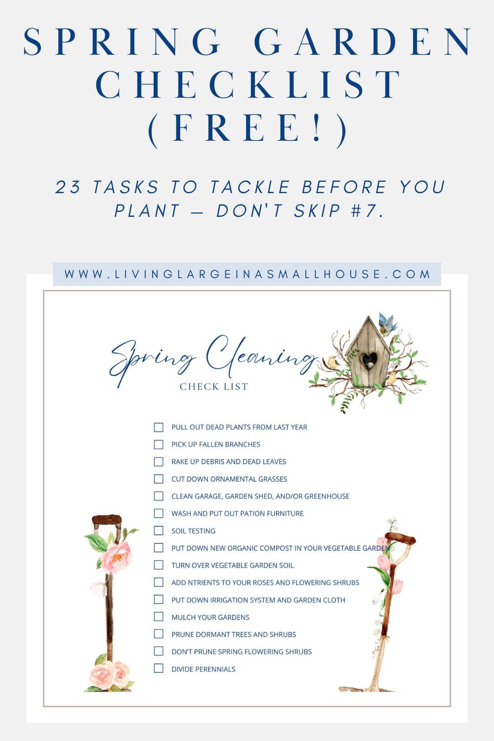 A spring garden checklist with 23 Spring Garden Cleanup Tips, such as pulling dead plants, washing pots, pruning, mulching, and dividing perennials. Floral and birdhouse illustrations decorate it. Header text highlights it as free.