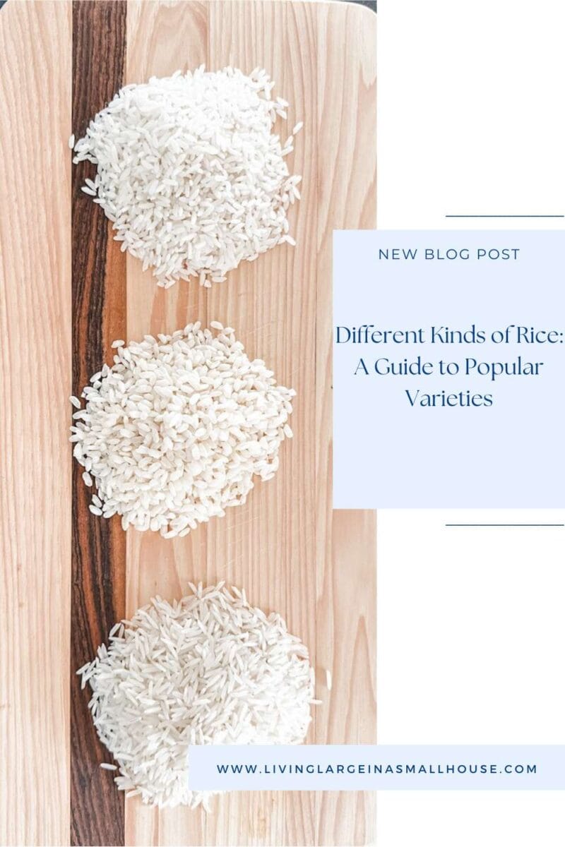pinterest graphic with a photo of three different kinds of rice and an overlay that reads "Different Kinds of Rice: A Guide to Popular Varieties"