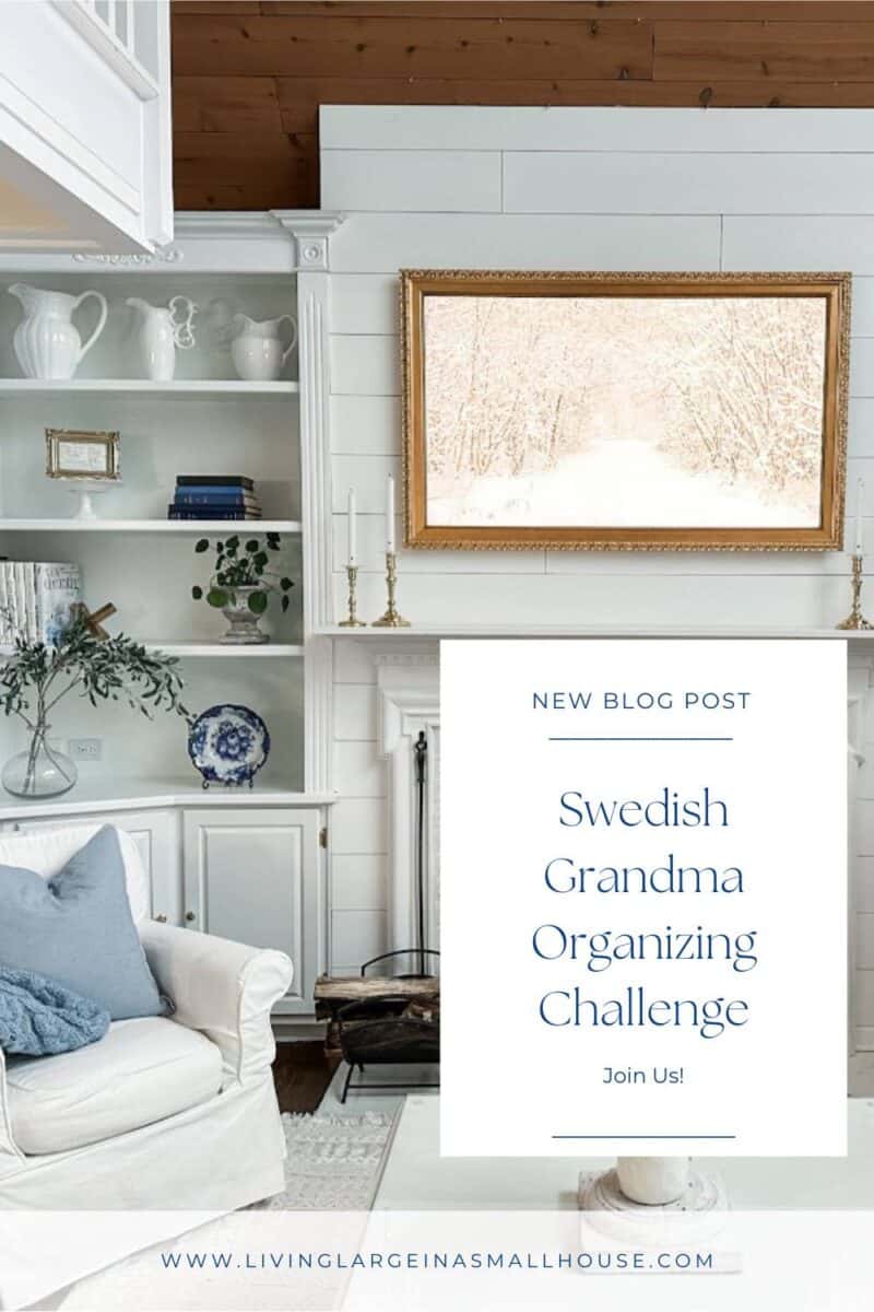 pinterest graphic with a photo of my organized living room. Overlay that reads "Swedish Grandma Organizing Challenge"