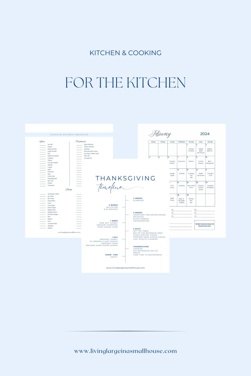 Three printable kitchen and cooking planners: a measurement conversion chart, a Thanksgiving timeline, and a February 2024 meal calendar, on a light blue background. Website: livinglargeinasmallhouse.com.