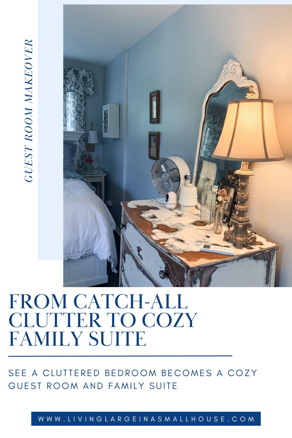 A tidy guest room makeover features a bed, vintage dresser, table lamp, and mirror in soft blue tones.