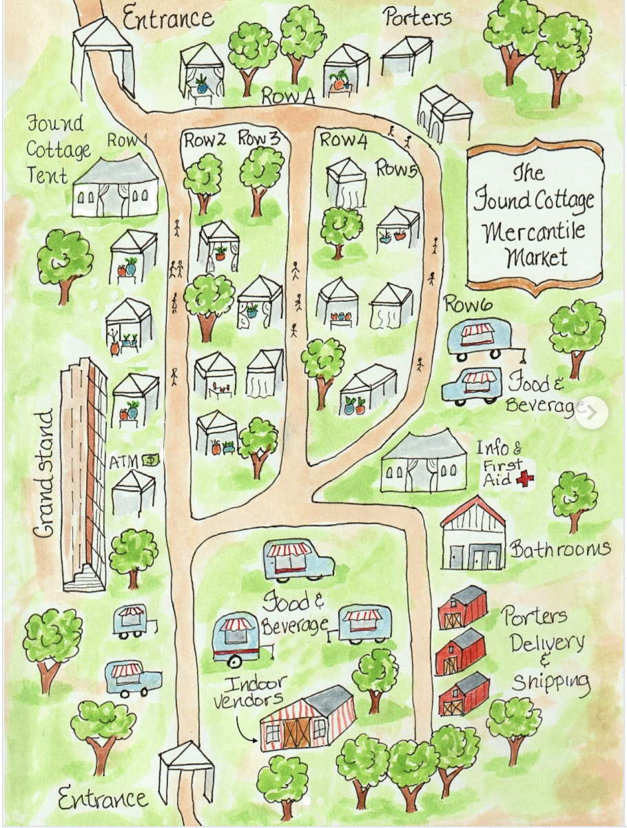 Hand-drawn market map of the Found Cottage Mercantile Market with vendor rows, food, first aid, and entrances marked.